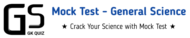 Mock Test – General Science